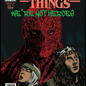 We're Not Heroes - Printable